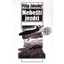 NEBEŠTÍ JEZDCI