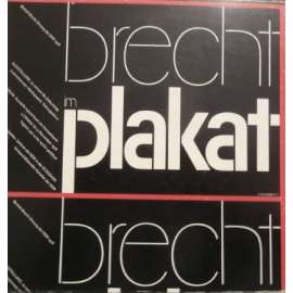 BRECHT IM PLAKÁT