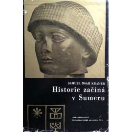 HISTORIE ZAČÍNÁ V SUMERU