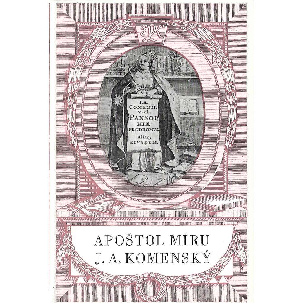 APOŠTOL MÍRU/J.A.Komenský