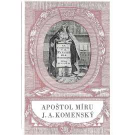 APOŠTOL MÍRU/J.A.Komenský