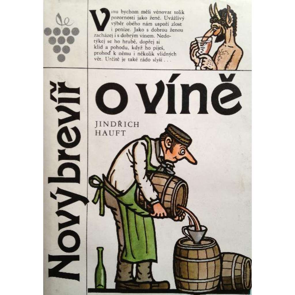 Nový brevíř o víně (Víno, recepty, historie, ilustrace Neprakta)