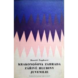 KRAKONOŠOVA ZAHRADA, ZÁŘIVÉ HLUBINY, JUVENILIE