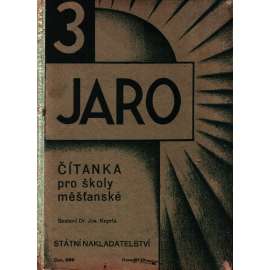 Čítanka pro třetí třídu měšťanské školy. Jaro díl VII. (literatura, učebnice)