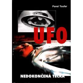 Ufo: Nedokončená tečka (Sedmé setkání s tajemstvím)