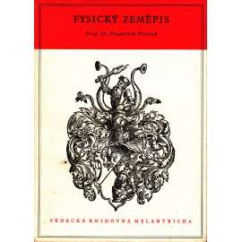 Fysický zeměpis, díl III. (edice: Řada spisů přírodovědných, sv. 4.) [příroda, vegetace]