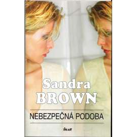 Nebezpečná podoba (román, thriller)