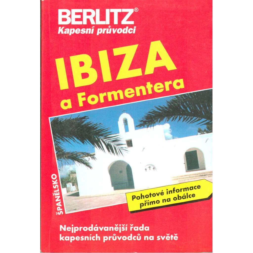 Ibiza a Formentera. Španělsko (průvodce, cestování)