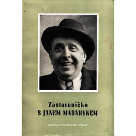 ZASTAVENÍČKA S JANEM MASARYKEM (Jan Masaryk)