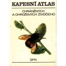 Kapesní atlas chráněných a ohrožených živočichů (edice: Obrazové atlasy) [příroda, zvířata, hmyz)