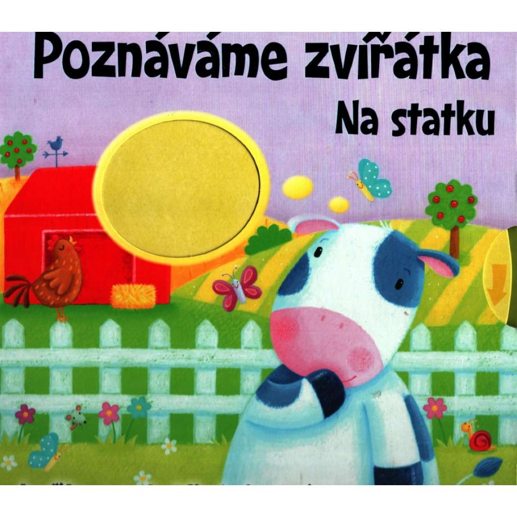 POZNÁVAME ZVÍŘÁTKA NA STATKU