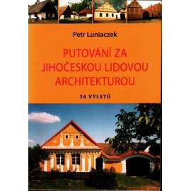 Putování za jihočeskou lidovou architekturou (podpis autora)