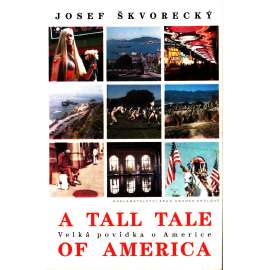 A tall tale of America (Velká povídka o Americe) [biografie, cestopis, USA, Spojené státy americké]