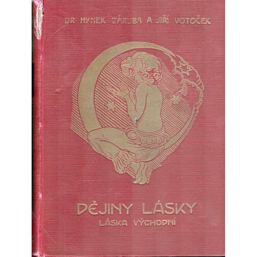 Dějiny lásky. Láska východní - díl IV. (sexualita, erotika, mj. Egypt, Indie, Čína, Korea, Japonsko)