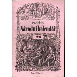 Pečírkův Národní kalendář 1948, ročník 91 (kalendář, trhy, beletrie, ilustrace Jan Goth)