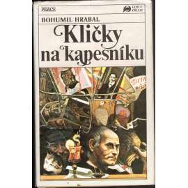 Kličky na kapesníku. Román - interview (edice: Příliv) [rozhovor, Bohumil Hrabal; obálka Josef Liesler]