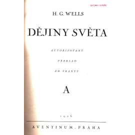 Dějiny světa (edice: Knihovna naučných spisů Aventina) [historie, Egypt, Řecko, Řím, Čína, vazba kůže]