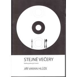 STEJNÉ VEČERY (obsahuje CD)