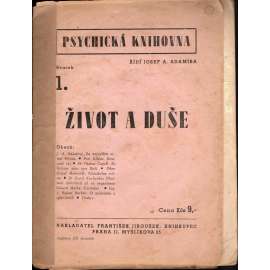 Život a duše (edice: Psychická knihovna, sv. 1)