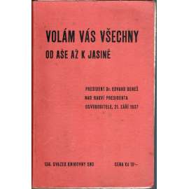 Volám vás všechny od Aše až k Jasině (Knihovna SNO, sv. 136) [politika, první republika, Československo, mj. i Tomáš G. Masaryk]