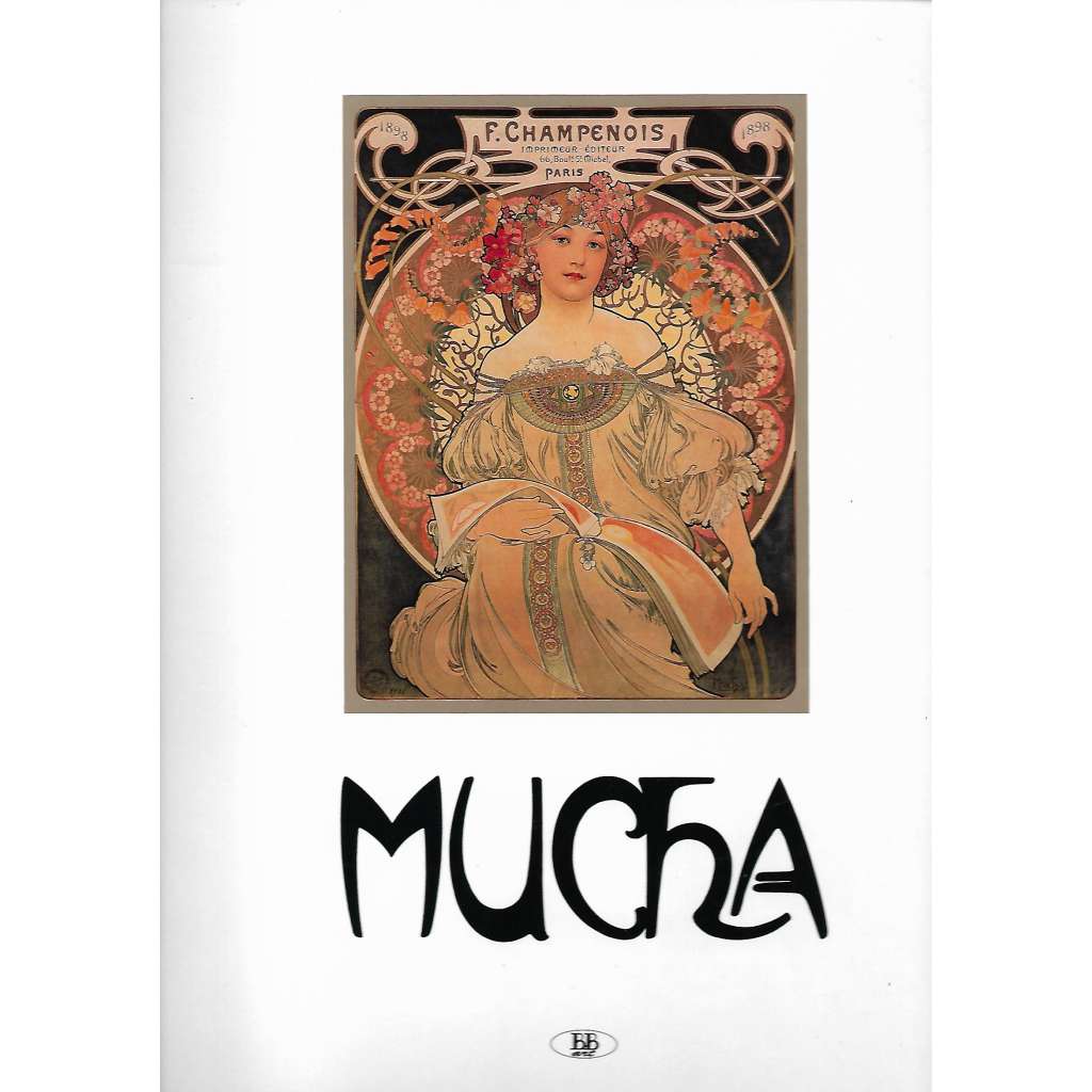 Mucha (Alfons Mucha, malířství, plakát, šperk, mj. Slovanská epopej)