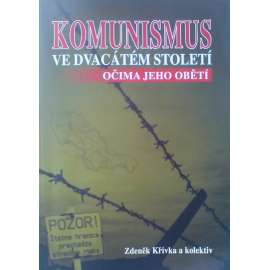 Komunismus ve dvacátém století očima jeho obětí (politická perzekuce, Československo, studená válka, mj. Reakce prezidenta Beneše, Politické procesy - H. Píka, Milada Horáková, Rudolf Slánský, Stalin a stalinismus, Charta 77)