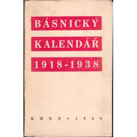 BÁSNICKÝ KALENDÁŘ LET 1918-1938