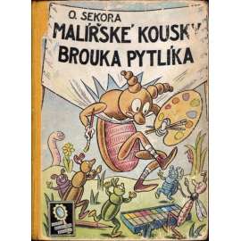 MALÍŘSKÉ KOUSKY BROUKA PYTLÍKA (Brouk Pytlík)