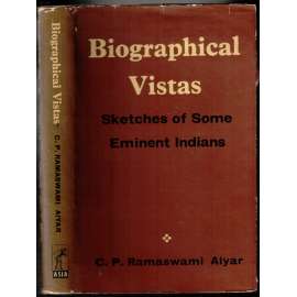 Biographical Vistas. Sketches of Some Eminent Indians [životy významných Indů]