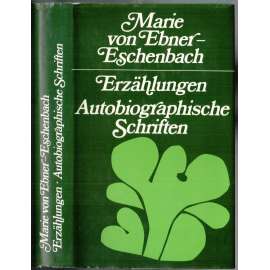 Ezählungen.  Autobiographische Schriften [autobiografické povídky]