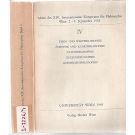 Akten des XIV. Internationalen Kongresses für Philosophie IV [akta mezinárodního kongresu o filozofii]