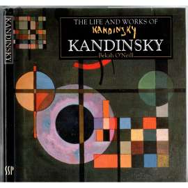 The Life and Works of Kandinsky. A Compilation of Works from Bridgeman Art Library [Život a dílo ruského malíře]