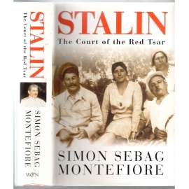 Stalin. The Court of the Red Tsar [ruský a sovětský diktátor]