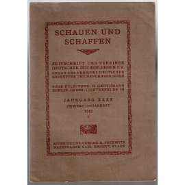 Schauen und Schafffen. Jahrgang XXXX, zweites Januarheft 1913; Nr.  2 [časopis pro učitele kreslení, leden 1913, č.2]
