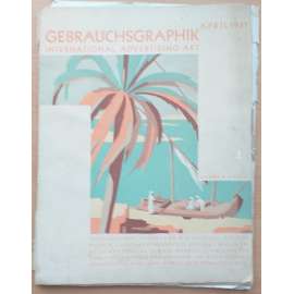 Gebrauchsgraphik. International Advertising Art. April 1931 [měsíčník pro reklamu]