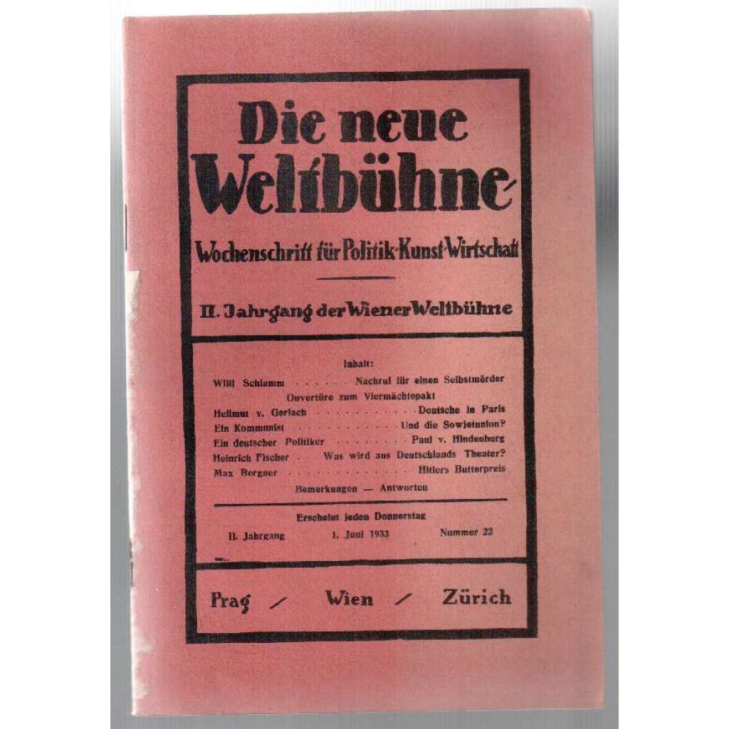 Die neue Weltbühne. Wochenschrift für Politik, Kunst, Wirtschaft. 1.Juni 1933. Nr. 22 [týdeník]