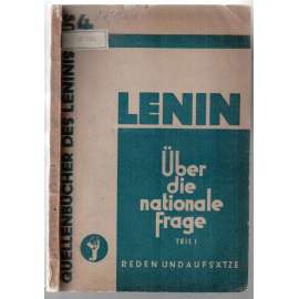 Über die nationale Frage. Teil I. Reden und Aufsätze [komunismus]