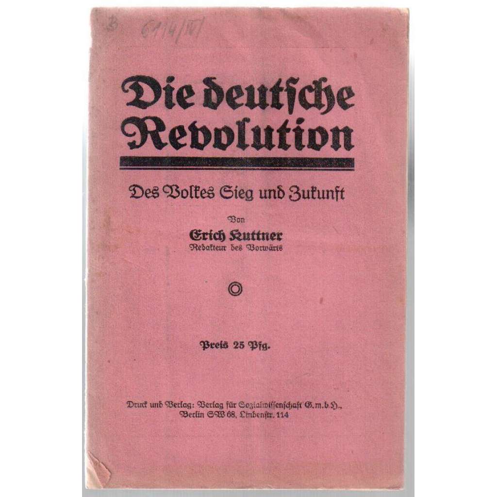 Die deutsche Revolution. Des Volkes Sieg und Zukunft [komunismus]