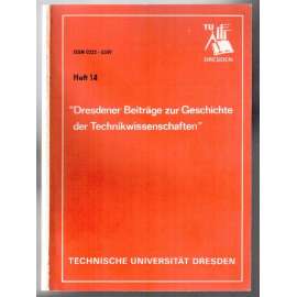 "Dresdener Beiträge zur Geschichte der Technikwissenschaften". Heft 14, 1987 [vědecký časopis, č. 14, 1987]