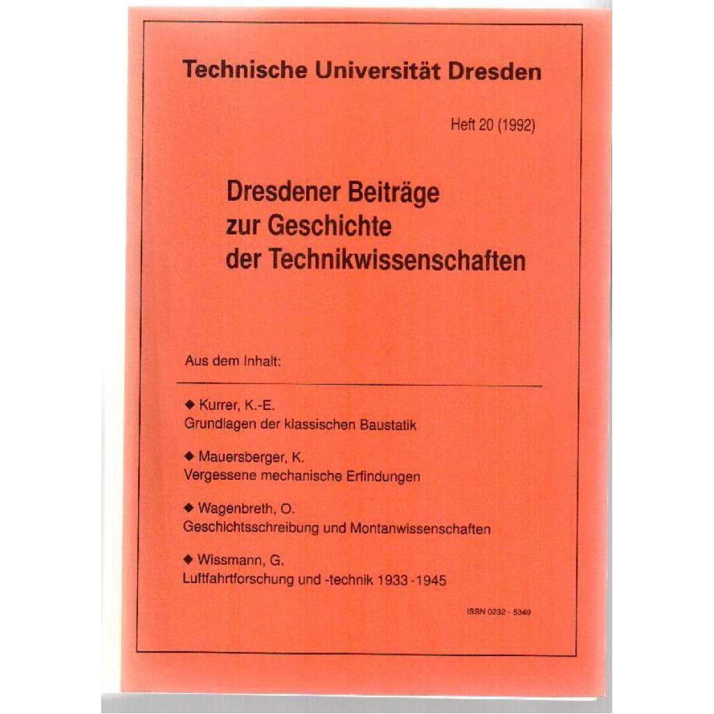 Dresdener Beiträge zur Geschichte der Technikwissenschaften. Heft 20 (1992) [vědecký časopis, č. 20, 1992]