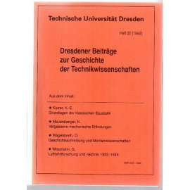 Dresdener Beiträge zur Geschichte der Technikwissenschaften. Heft 20 (1992) [vědecký časopis, č. 20, 1992]