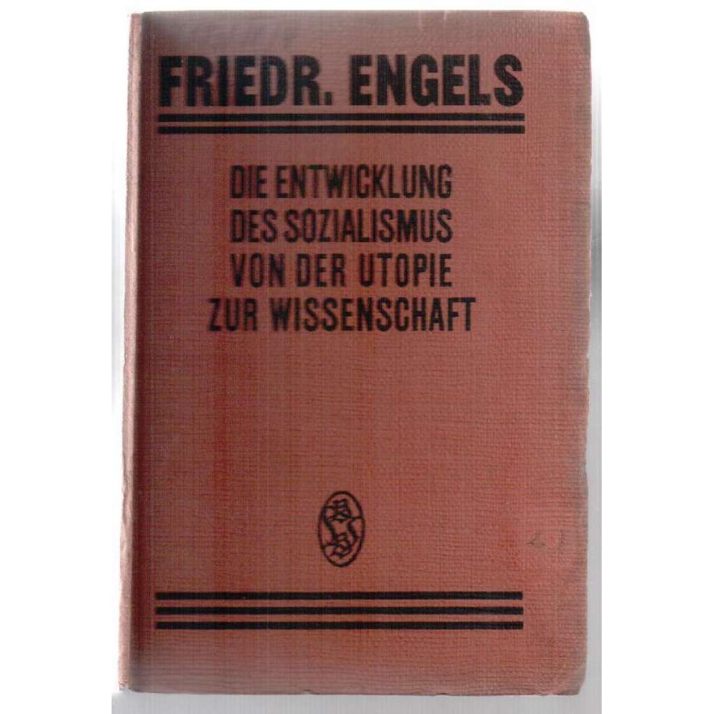 Die Entwicklung des Sozialismus von der Utopie zur Wissenschaft [marxismus]