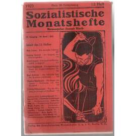 Sozialistische Monatshefte. 1923, 12. Heft [časopis, socialismus, 12. sešit 1923]