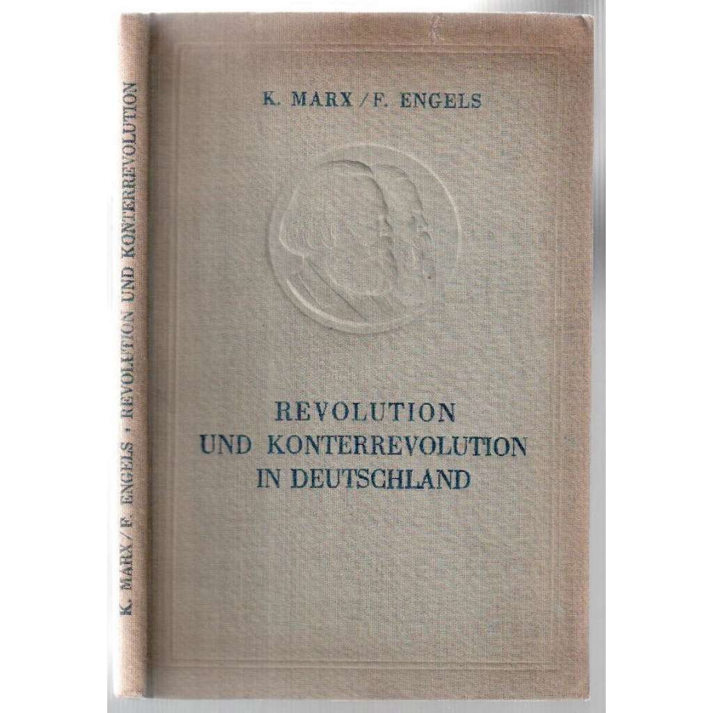 Revolution und Konterrevolution in Deutschland [marxismus]