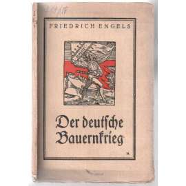 Der deutsche Bauernkrieg. Mit Einleitung und Anmerkungen herausgegeben von Fr. Mehring [marxismus]