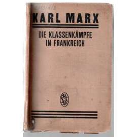 Die Klassenkämpfe in Frankreich 1848 bis 1850 [marxismus]