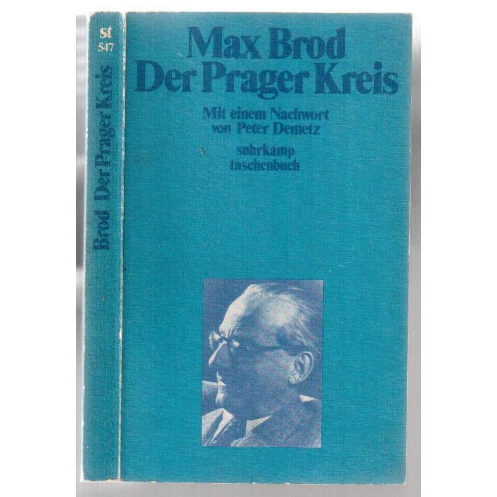 Der Prager Kreis. Mit einem Nachwort von Peter Demetz  [literární historie]