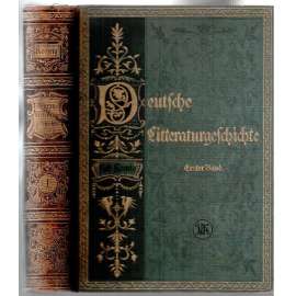 Deutsche Litteraturgeschichte. Neunundzwangigste Auflage. Erster Band und Zweiter Band. [literatura, 1. a 2. svazek]