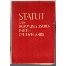 Statut der Kommunistischen Partei Deutschlands [Komunistická strana Německa]