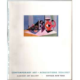 Contemporary Art - Acquisitions 1954-1957. Albright Art Gallery. Buffalo, New York [výtvarné umění]